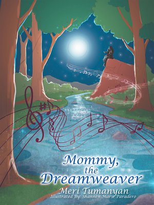 cover image of Mommy, the Dreamweaver